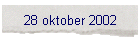 28 oktober 2002