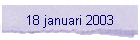 18 januari 2003