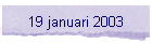 19 januari 2003