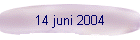 14 juni 2004