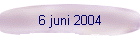 6 juni 2004