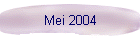 Mei 2004